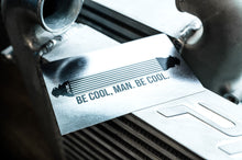 Load image into Gallery viewer, PRL Motorsports "Be Cool" Slap Sticker